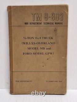 Original 1944 TM9-803 War Department Manual Willys-Overland MB, Ford GPW