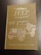 The Military Jeep Complete Willys Mb Ford Gpw Wwii Technical Manual Book
