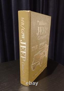 The Military Jeep Complete Willys MB Ford GPW WWII Technical Manual Book