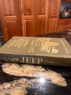The Military Jeep Complete, Willys Mb/Ford Gpw VINTAGE
