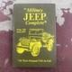 La Jeep Militaire : Le Livre Complet Sur Les Willys Mb Et Ford Gpw, Post, Motor Books, 1971