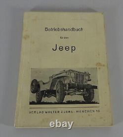 Manuel d'utilisation de la Jeep Willys Overland MB+ Ford Gpw Année de construction 1942-1945