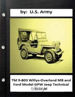 Tm 9-803 Willys-overland MB Et Ford Modèle Gpw Jeep Manuel Technique Bon